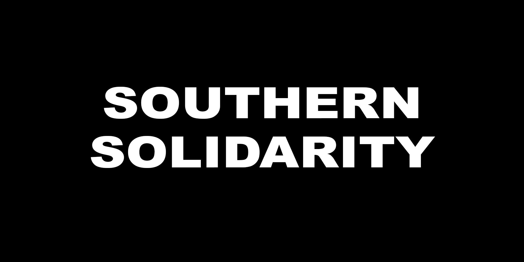 Southern Solidarity